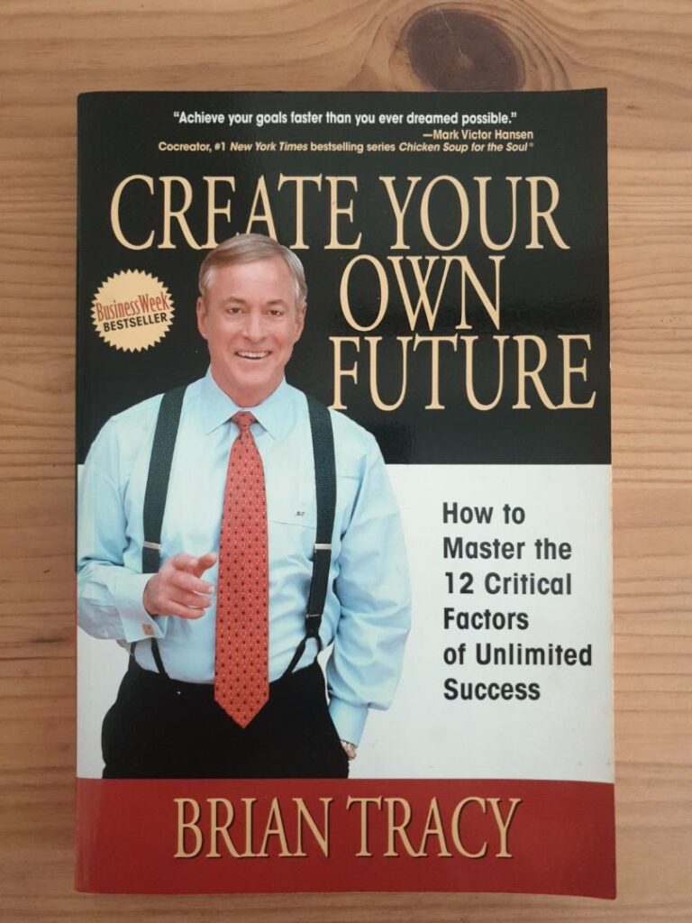 create your own future brian tracy